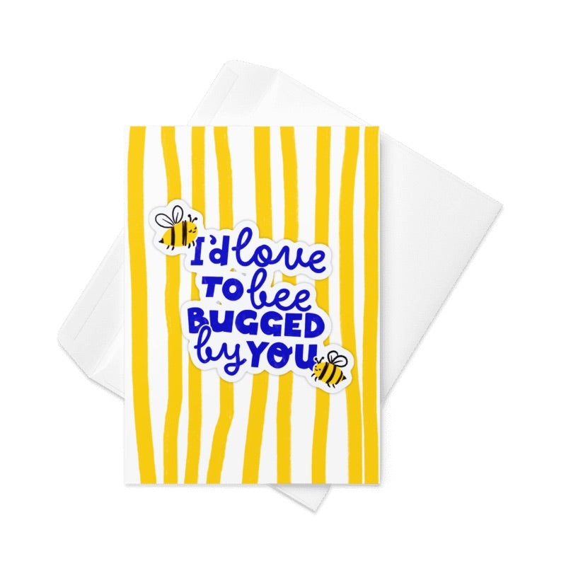 Pack of 10 - Love To Bee Bugged By You Card - Love & Friendship, Thinking of You