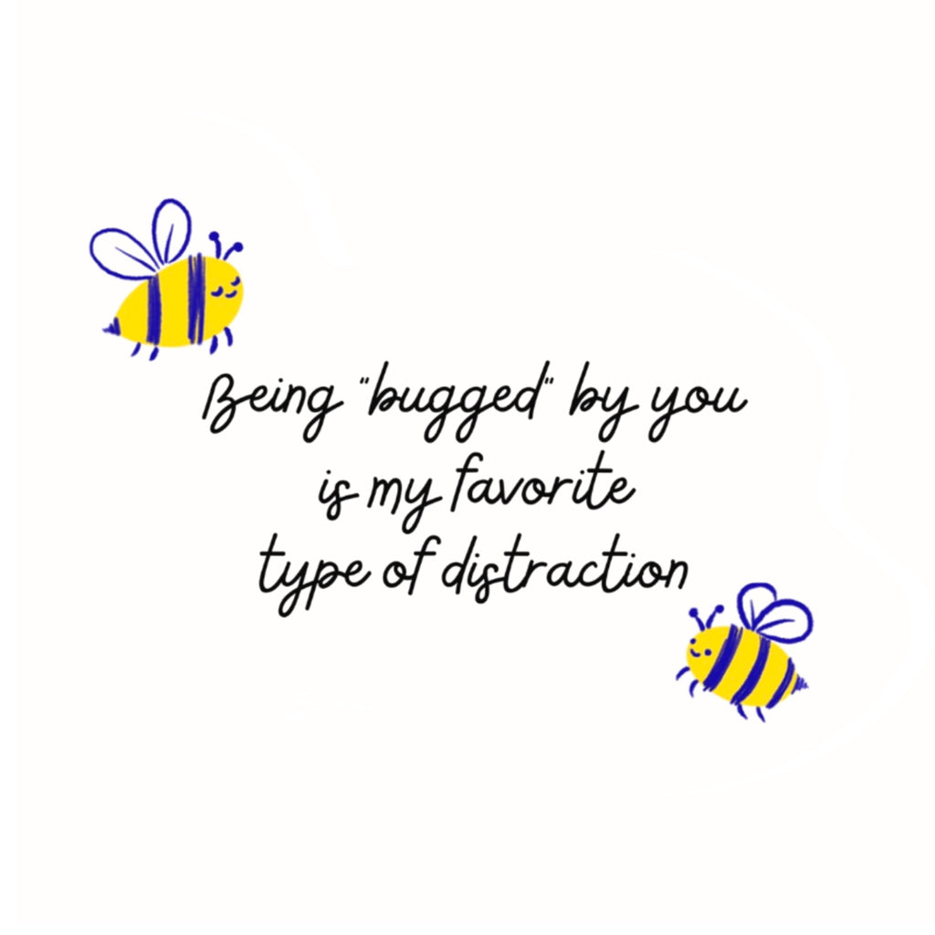 Pack of 10 - Love To Bee Bugged By You Card - Love & Friendship, Thinking of You